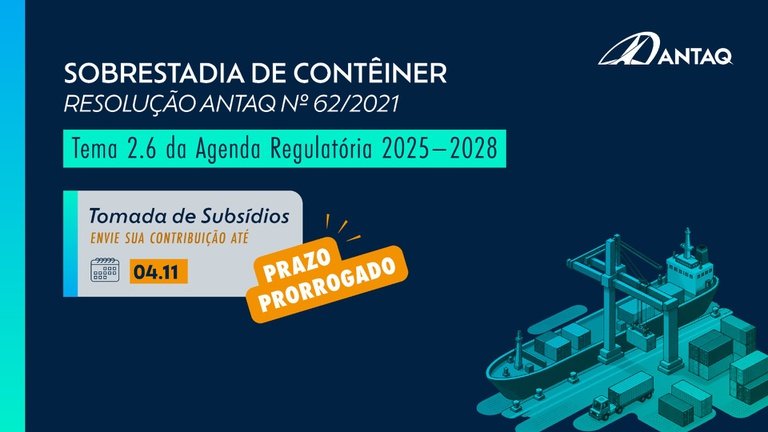 ANTAQ prorroga prazo para contribuições sobre sobrestadia de contêineres